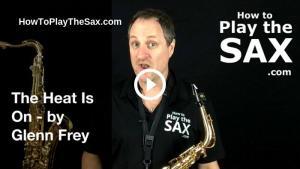 The Heat Is On Saxophone