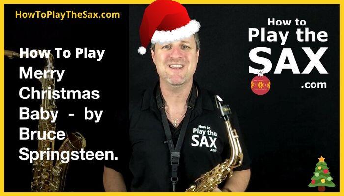 Merry Christmas Baby Saxophone Lesson