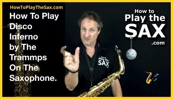 Disco Inferno Saxophone Lesson