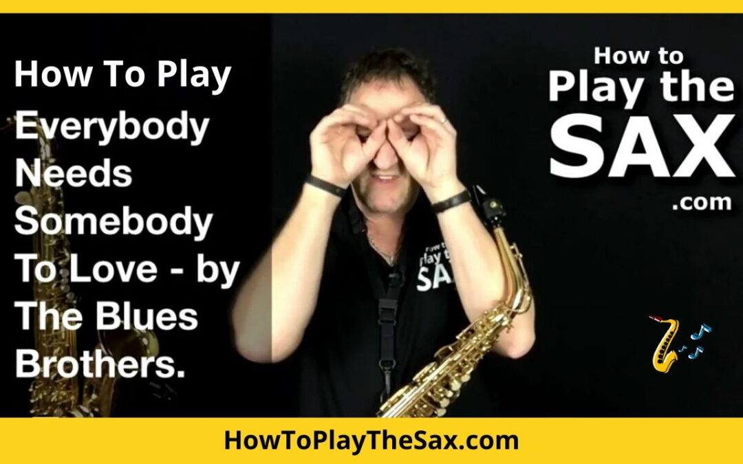 Everybody Needs Somebody Saxophone Lessons