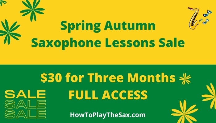 Spring Autumn Saxophone Lessons Sale