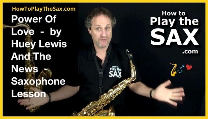 Power Of Love Saxophone Lessons