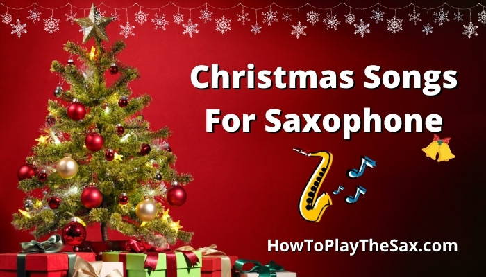 Christmas Songs For Saxophone