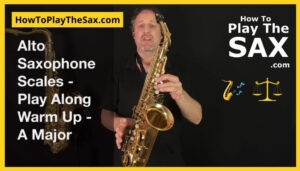 A Major Scale Alto Saxophone
